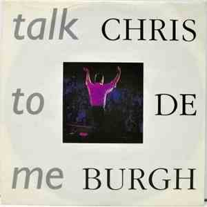 Chris De Burgh - Talk To Me download mp3