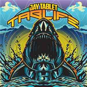 Jay Tablet - Tablife download mp3