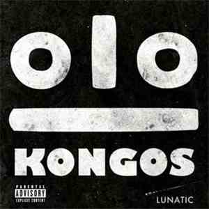 Kongos - Lunatic download mp3