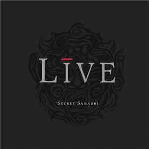 Live - Secret Samadhi download mp3