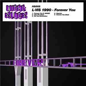 L-Vis 1990 - Forever You mp3 download