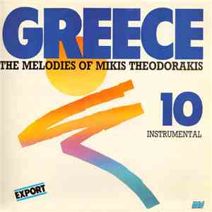 Mikis Theodorakis - The Melodies Of Mikis Theodorakis download mp3