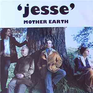 Mother Earth - Jesse download mp3