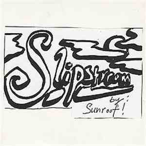 Sunroof! - Slipstream download mp3