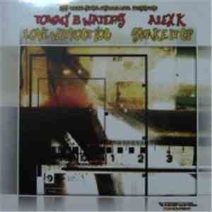 Tommy B. Waters / Alex K - Love Without You / Shake It Up download mp3