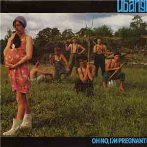 Ubangi - Oh No, I'm Pregnant! download mp3