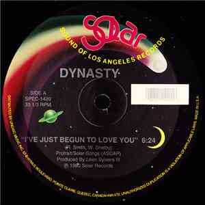 Dynasty - I've Just Begun To Love You / Do Me Right download mp3