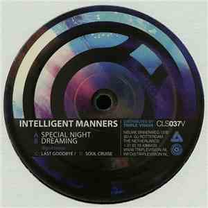 Intelligent Manners - Special Night / Dreaming download mp3