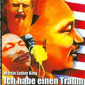 Jan Vering, Martin Luther King, Christian A. Schwarz, Siegfried Fietz - Ich Habe Einen Traum mp3 download
