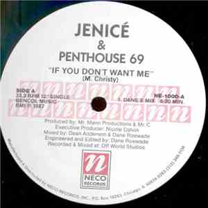 Jenicé & Penthouse 69 - If You Don't Want Me download mp3