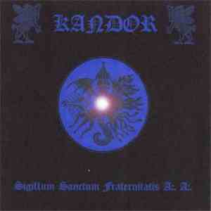 Kandor  - Sigillum Sanctum Fraternitatis A:.A:. download mp3