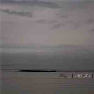 Loscil - Versions download mp3