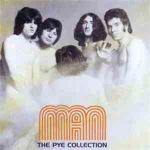 Man - The Pye Collection download mp3