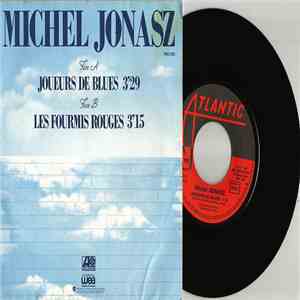 Michel Jonasz - Joueurs De Blues / Les Fourmis Rouges download mp3