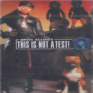 Missy Elliott - This Is Not A Test! download mp3