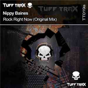 Nippy Baines - Rock Right Now download mp3