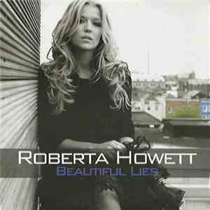 Roberta Howett - Beautiful Lies download mp3