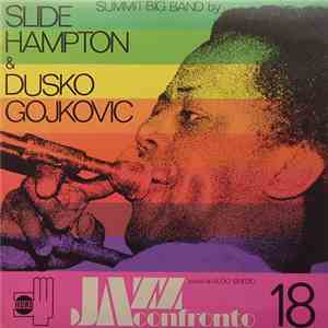 Slide Hampton & Dusko Gojkovic - Jazz A Confronto 18 - Summit Big Band download mp3