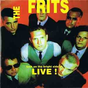 The Frits - Look On The Bright Side Of Live! download mp3
