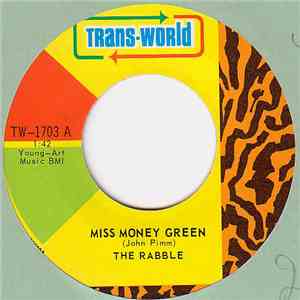 The Rabble  - Miss Money Green / Butter Cup Blue download mp3