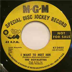 The Royalettes - I Want To Meet Him / Never Again download mp3