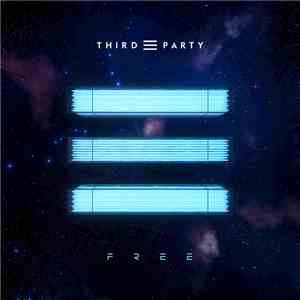 Third ≡ Party - Free download mp3