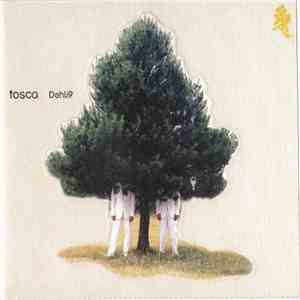 Tosca - Dehli9 download mp3