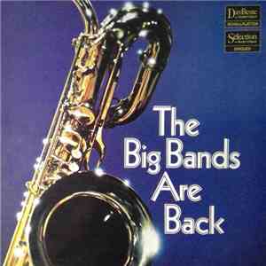 Various - The Big Bands Are Back mp3 download