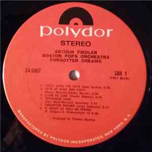 Arthur Fiedler, Boston Pops Orchestra - Forgotten Dreams download mp3