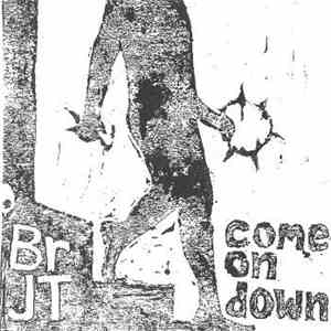 Brother JT - Come On Down download mp3