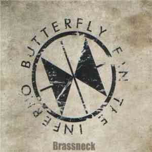 Butterfly Fan The Inferno - Brassneck download mp3