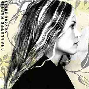 Charlotte Martin - On Your Shore download mp3