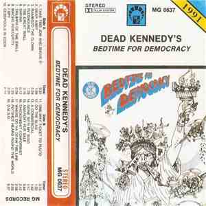 Dead Kennedy's - Bedtime For Democracy download mp3