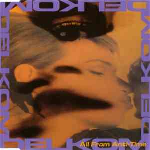 Delkom / Anti-Time - All From Anti-Time download mp3