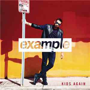Example - Kids Again download mp3