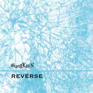 Ganglion  - Reverse download mp3