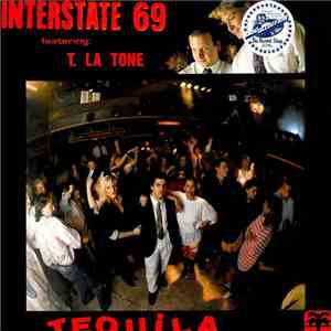 Interstate 69 Featuring T. La Tone - Tequila download mp3