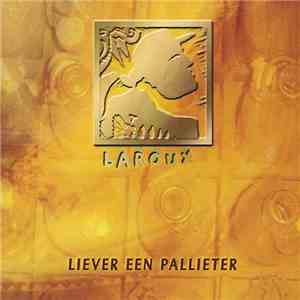 Laroux - Liever Een Pallieter download mp3