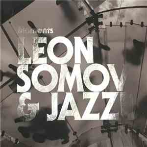 Leon Somov & Jazzu - Moments download mp3