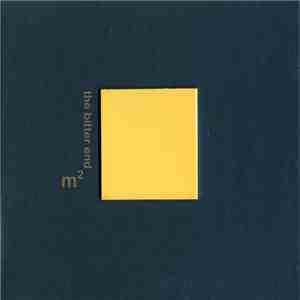 m² - The Bitter End download mp3