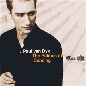 Paul van Dyk - The Politics Of Dancing download mp3