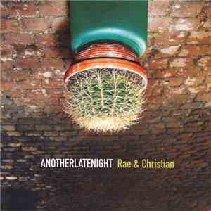 Rae & Christian - AnotherLateNight download mp3
