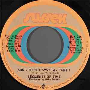 Segments Of Time - Song To The System mp3 download