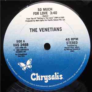 The Venetians - So Much For Love download mp3