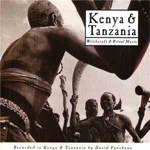 Various - Kenya & Tanzania - Witchcraft & Ritual Music download mp3