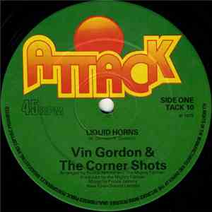 Vin Gordon & Junior & The Corner Shots - Liquid Horns / The Liquidator mp3 download