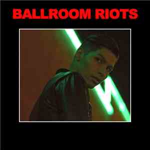 A.Chal - Ballroom Riots download mp3