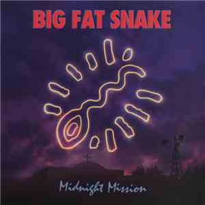 Big Fat Snake - Midnight Mission download mp3