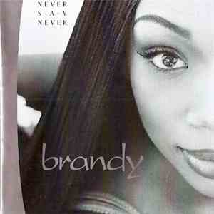 Brandy  - Never Say Never download mp3