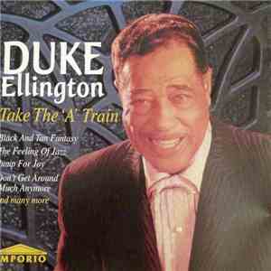 Duke Ellington - Take The 'A' Train download mp3